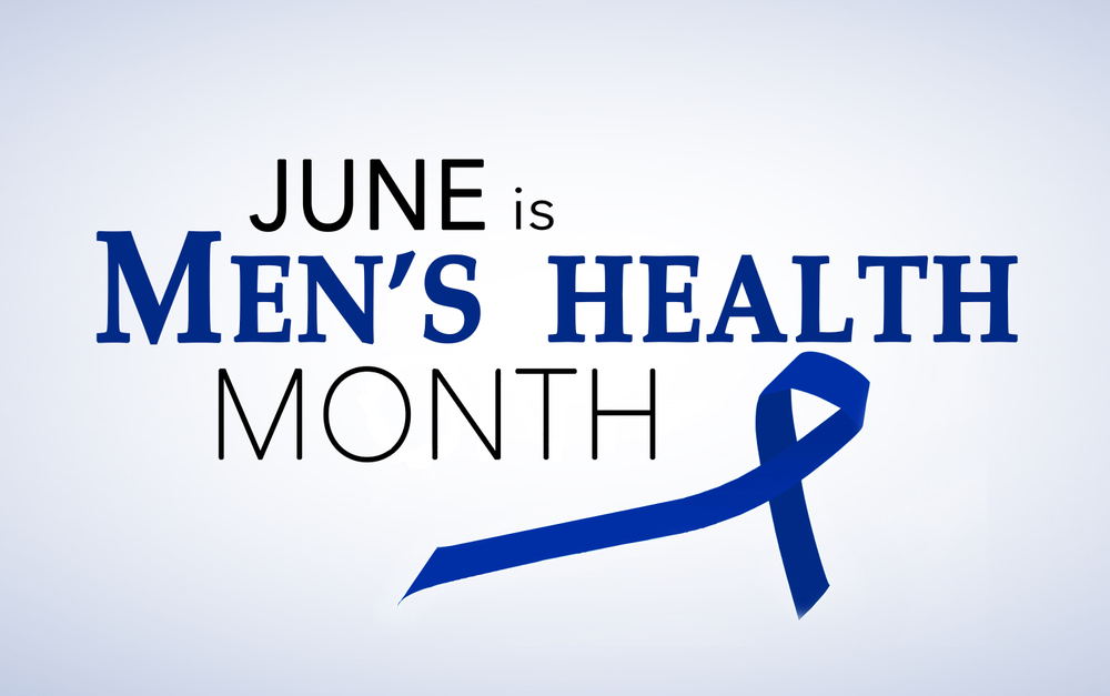 June Is 'Men’s Health Month'. What Are Some Tips For Celebrating? 